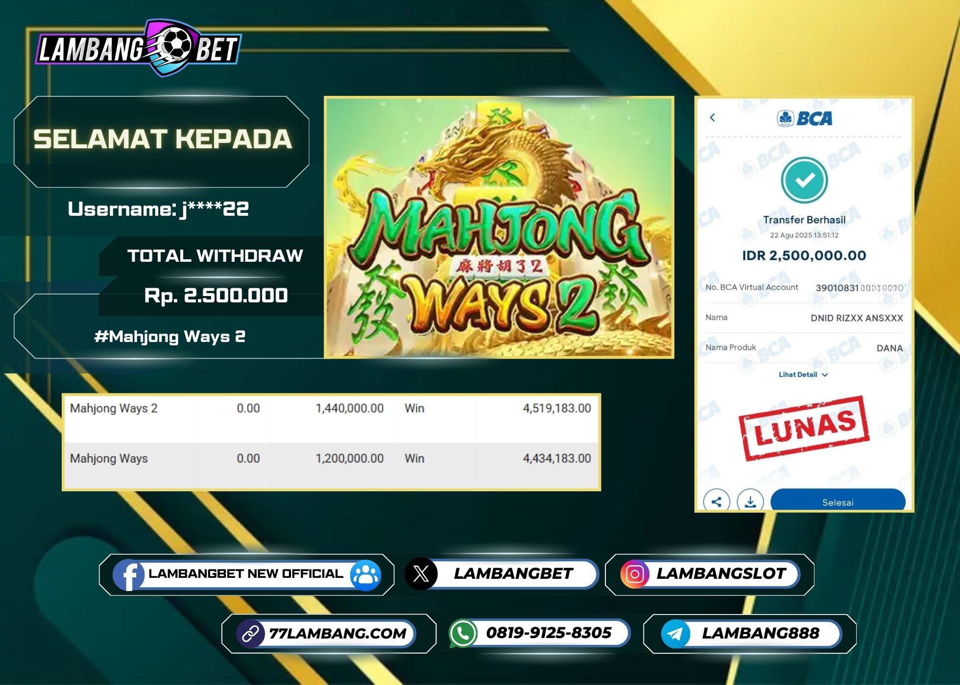 LAMBANGBET [22 AUGUST 2025] JACKPOT SLOT Mahjong Ways 2 "Rp2.500.000" LUNAS